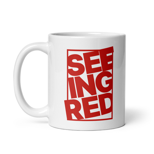 SEEING RED Mug